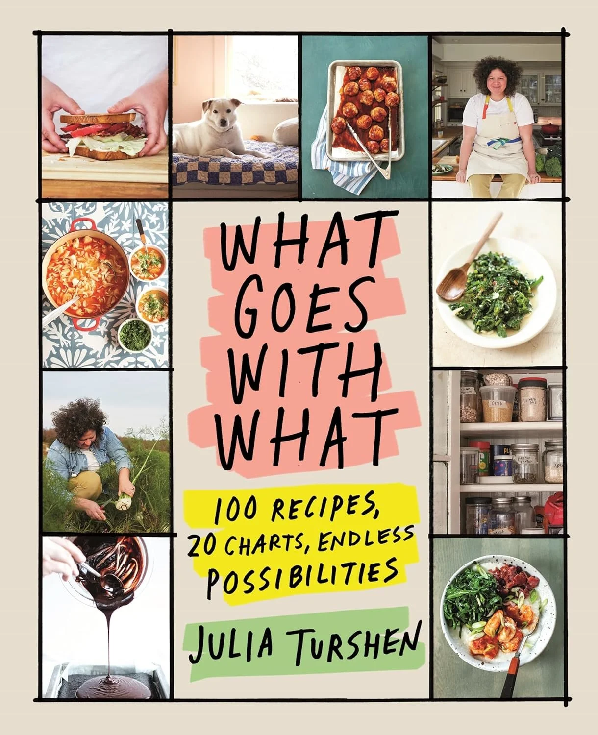 What Goes with What by Julia Turshen.