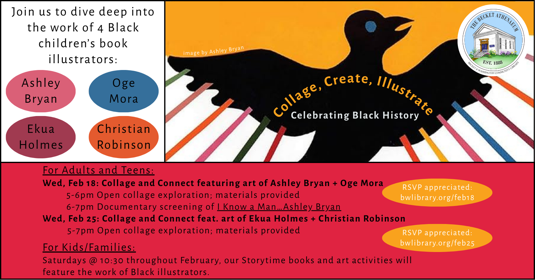 Collage, Create, Illustrate: Celebrating Black History. Wed, Feb 18 & 25 from 5 to 7pm..