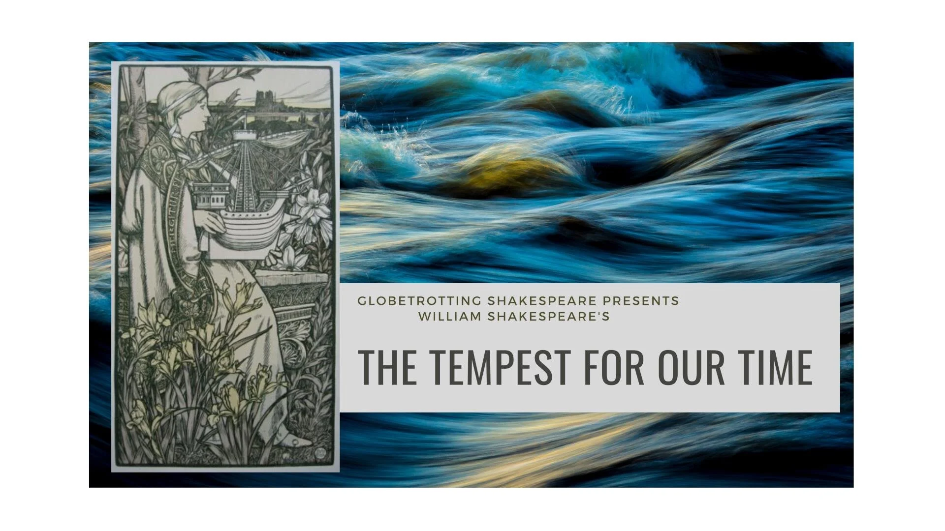 The Tempest for our Time, by Globetrotting Shakespeare