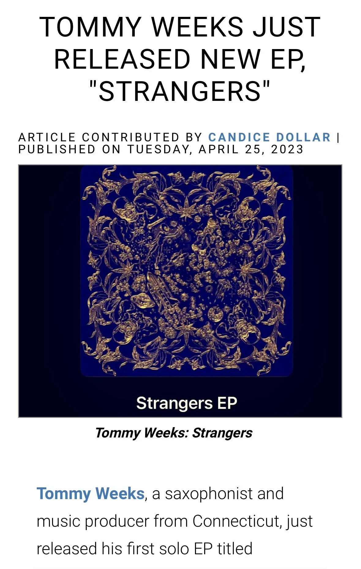 Article headline announcing Tommy Weeks has released a new EP called 'Strangers', with a contribution by Candice Dollar, published on April 25, 2023. The article includes an album cover featuring intricate gold designs on a dark blue background.