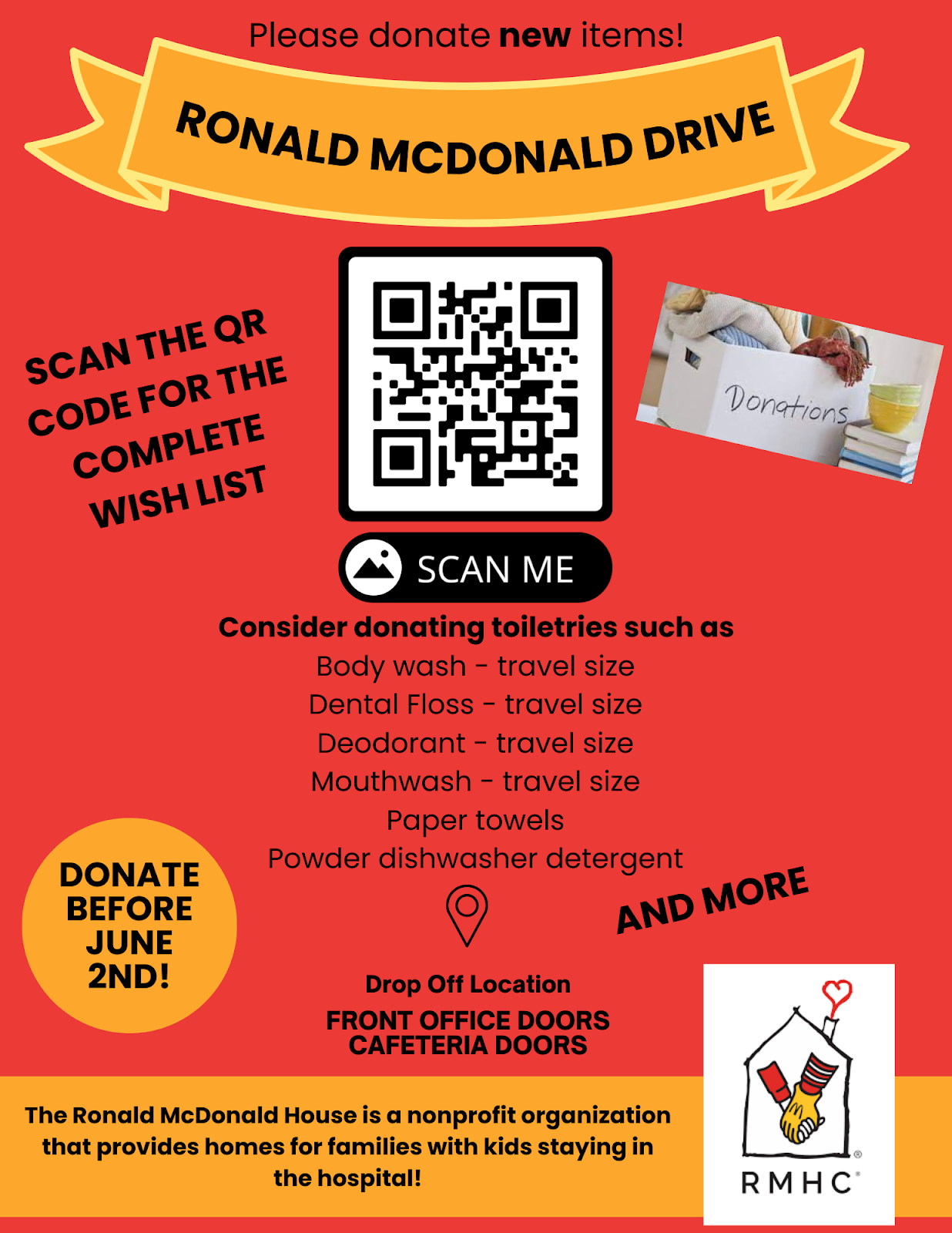     The Ronald McDonald Toiletry Drive