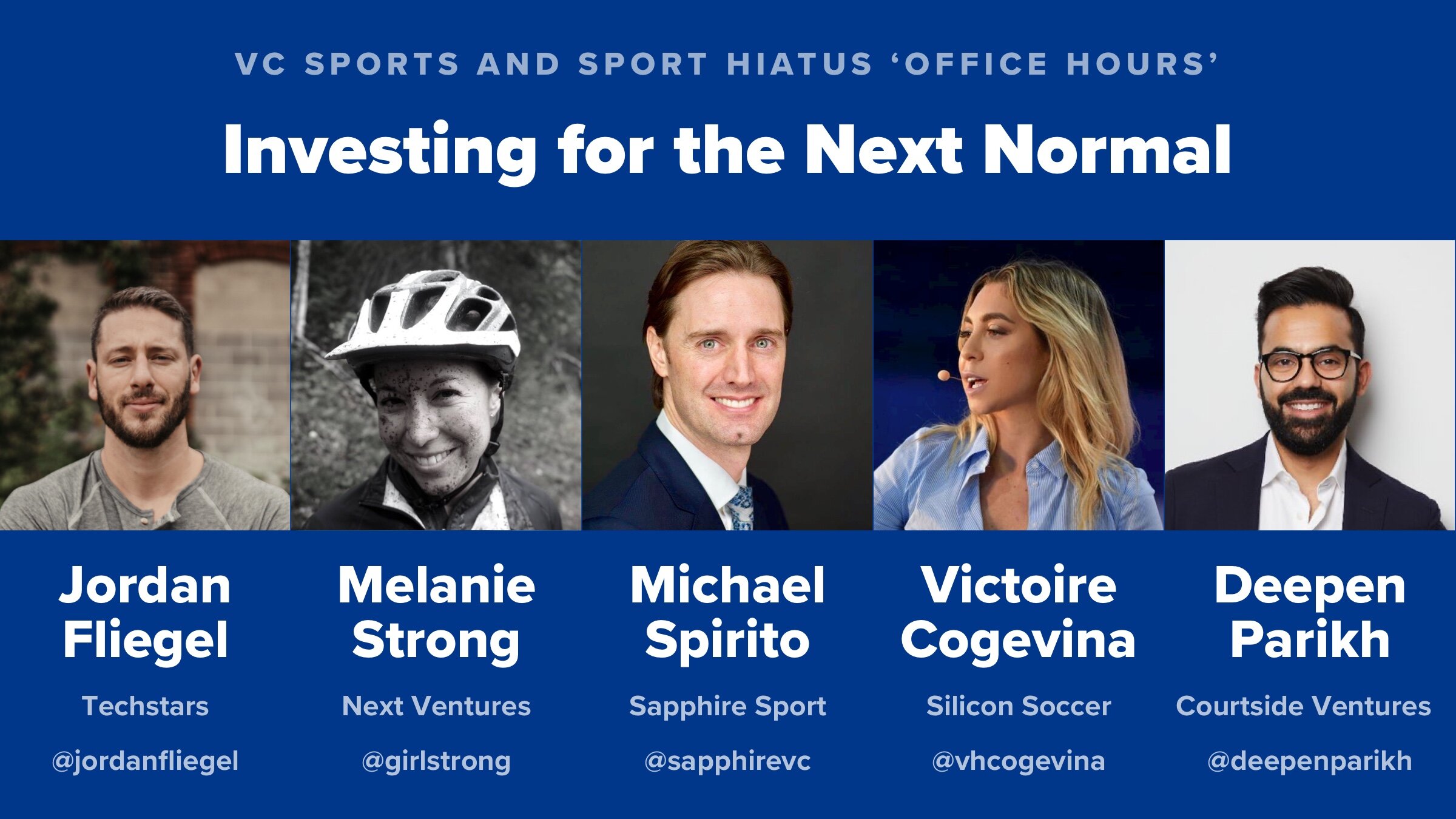 Investing for the Next Normal - VCSports Perspectives