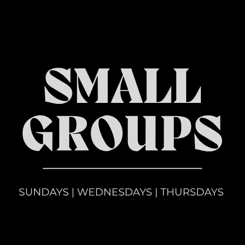 Small Group - Sundays