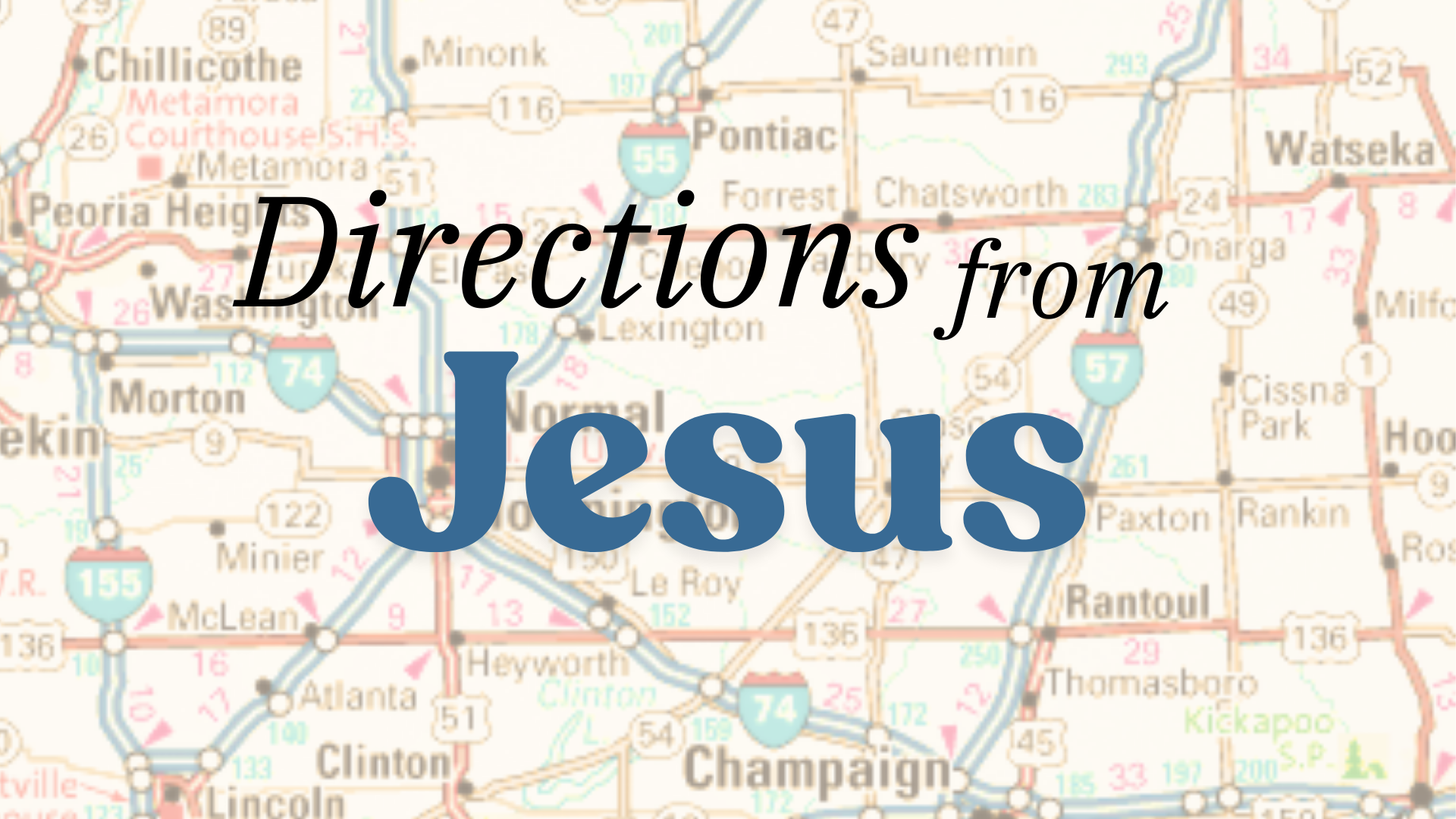 Directions from Jesus (Matthew 28:16-20)
