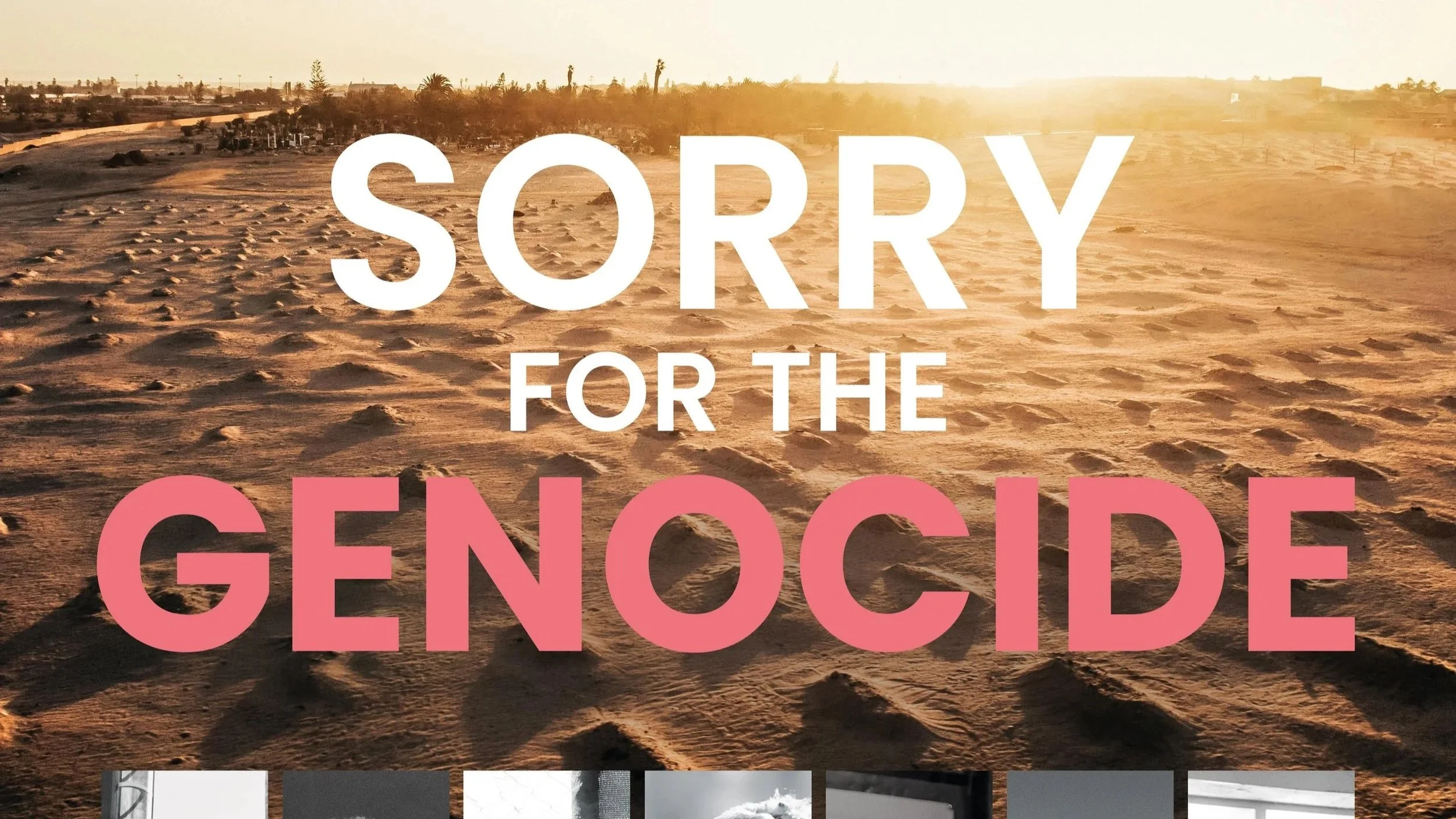 Sorry for the Genocide