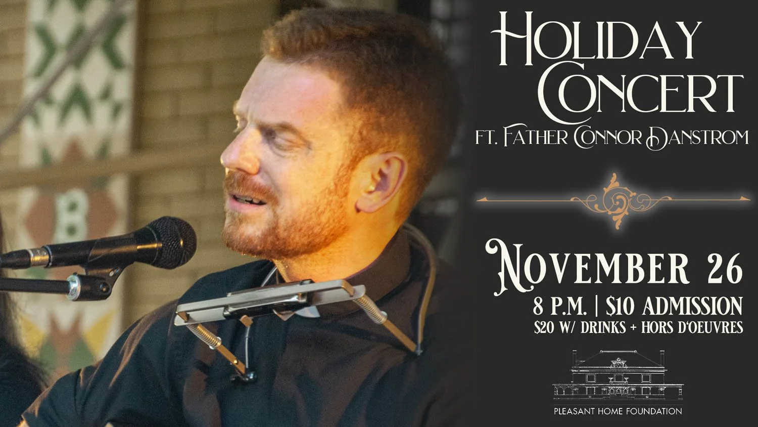 Holiday Concert ft. Father Connor Danstrom