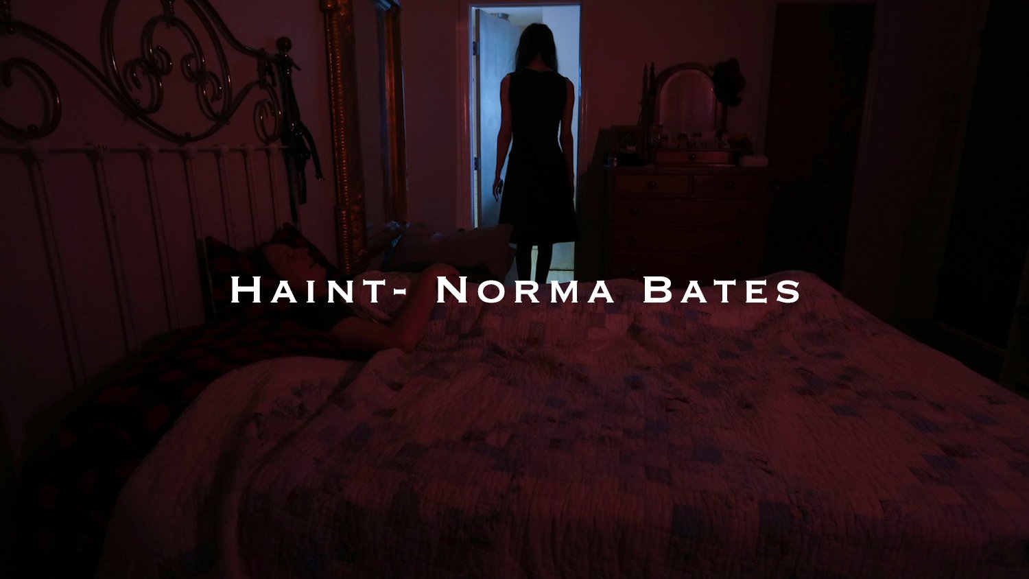 Haint - Norma Bates