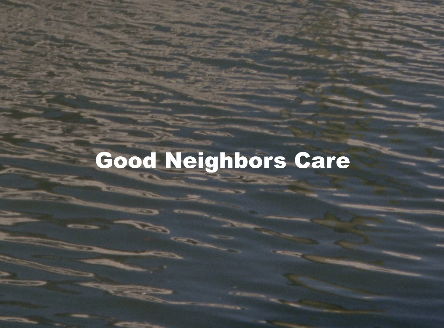 Good Neighbors Care