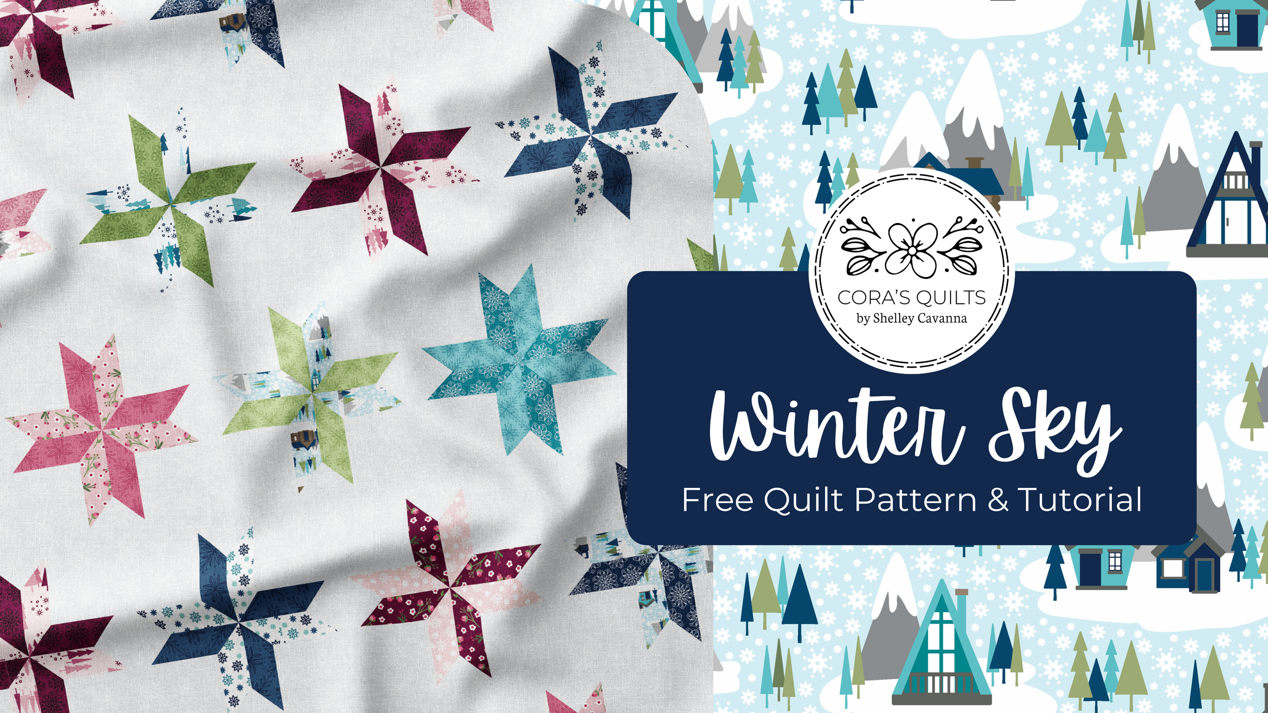 Winter Sky - A Free Quilt Pattern — Cora's Quilts by Shelley Cavanna