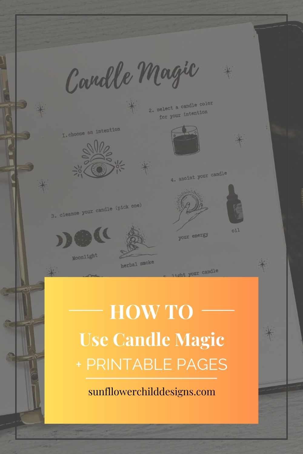 Unlock the Magic of Candles: A Guided Journey Plus Downloadable Printables