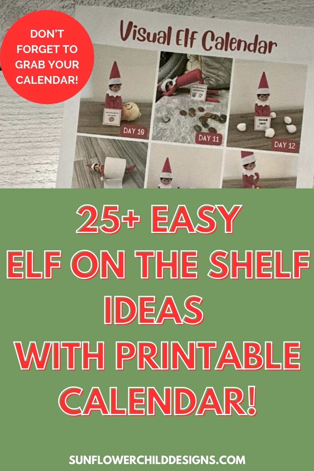 25+ Creative Elf on the Shelf Ideas &amp; Printable Calendar!