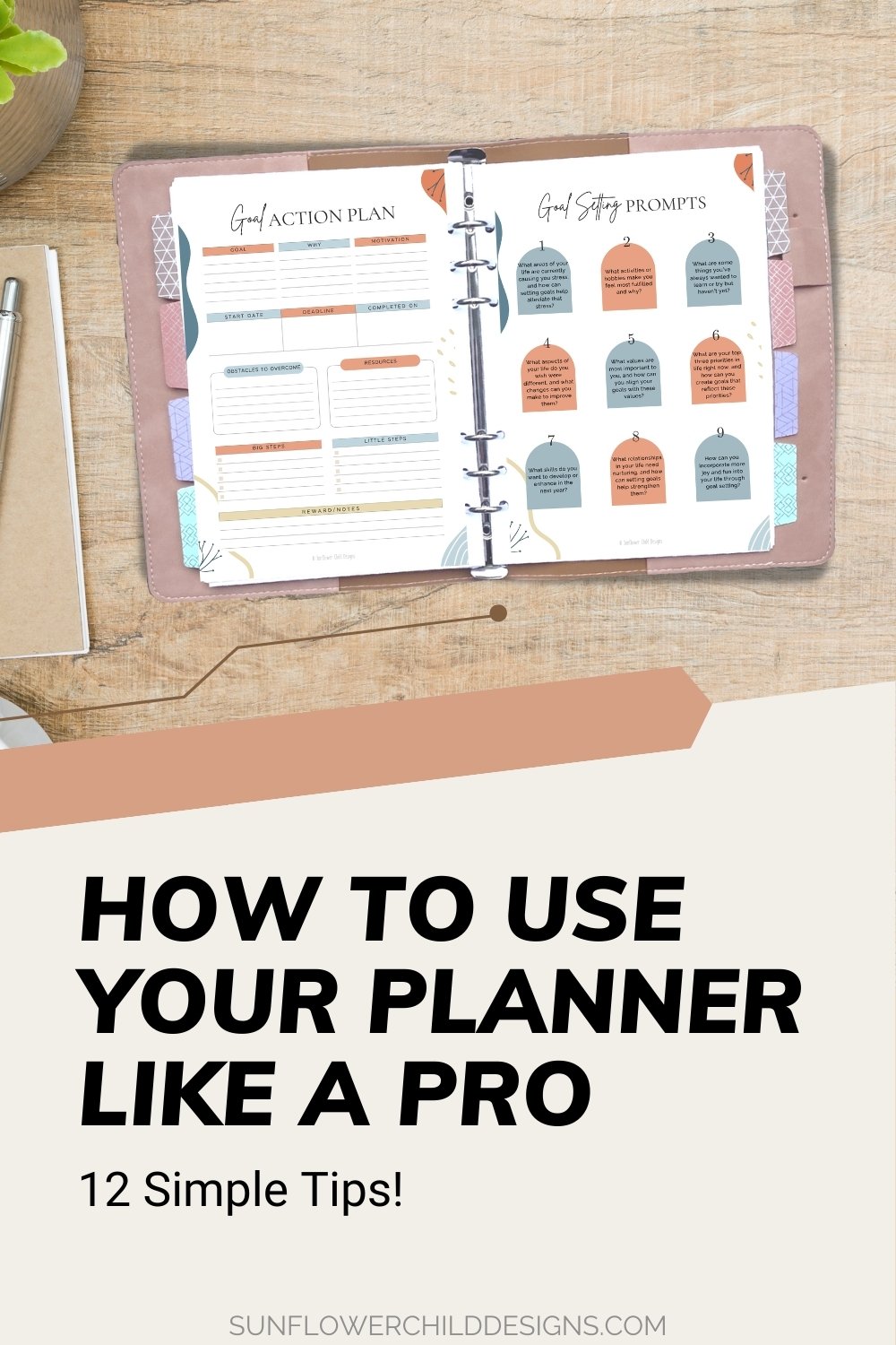 How to Use Your Planner Like a Pro: 12 Simple Tips!