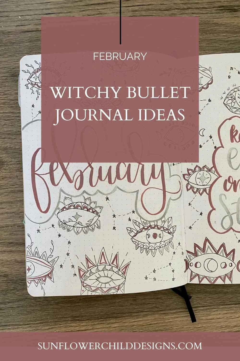 Witchy Bullet Journal Ideas - February Bullet Journal Ideas