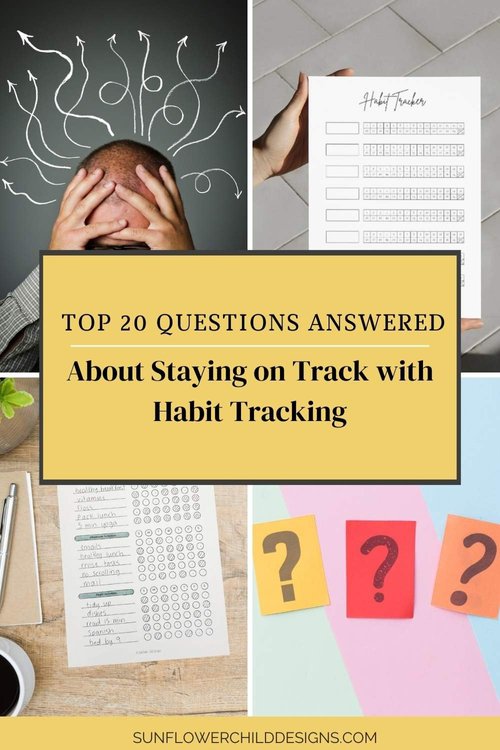 Top 20 Questions Answered About Staying on Track with Habit Tracking ...