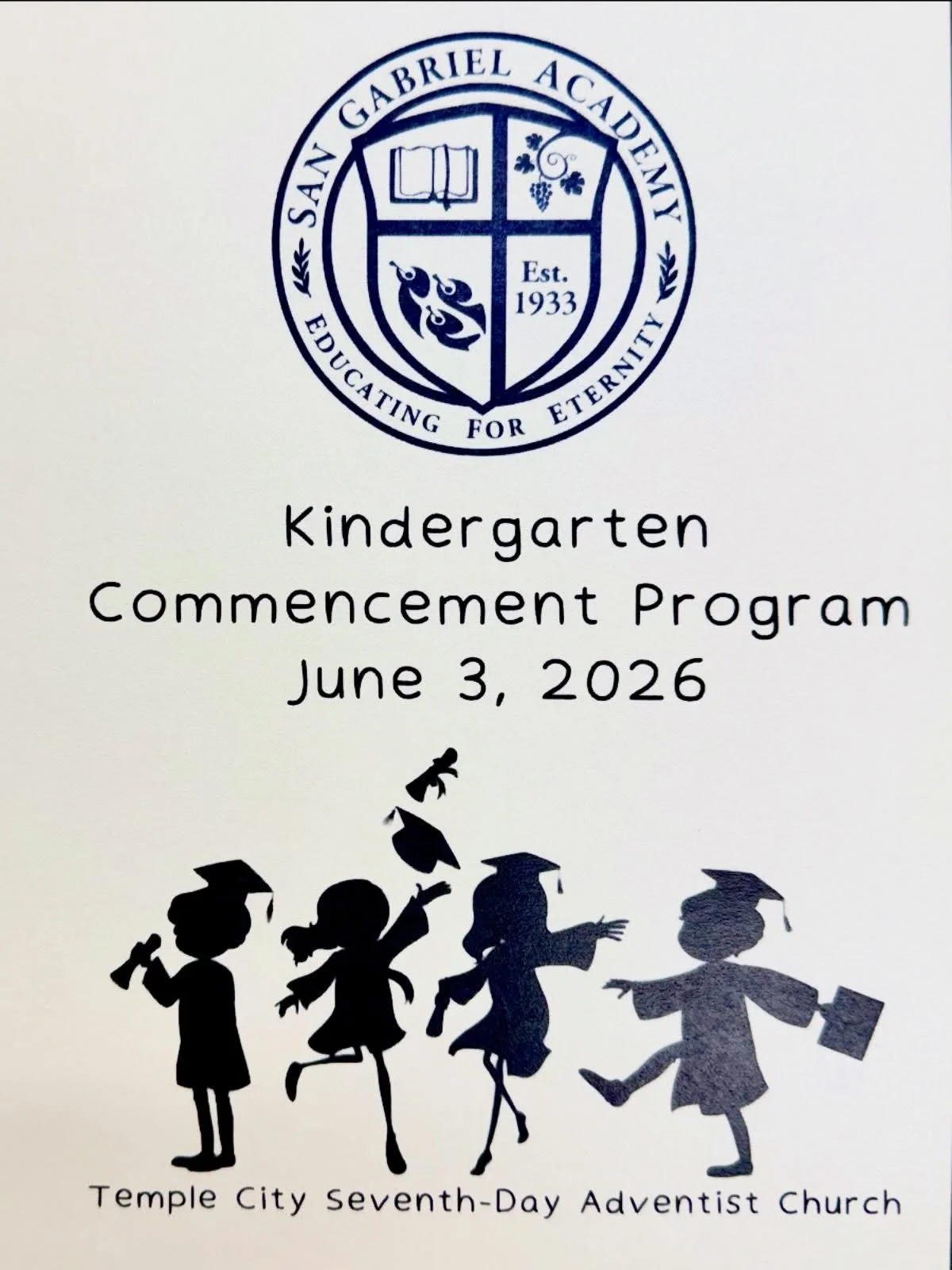 You are all invited to attend our SGAE  Kindergarten &amp; 8th Grade Graduation 🎓

Kindergarten Graduation
Wednesday, June 3 @ 5:30pm

8th Grade Graduation
Thursday, June 4 @ 5:00pm

Venue: Temple City SDA Church
9664 Broadway, Temple City 91780

Vi