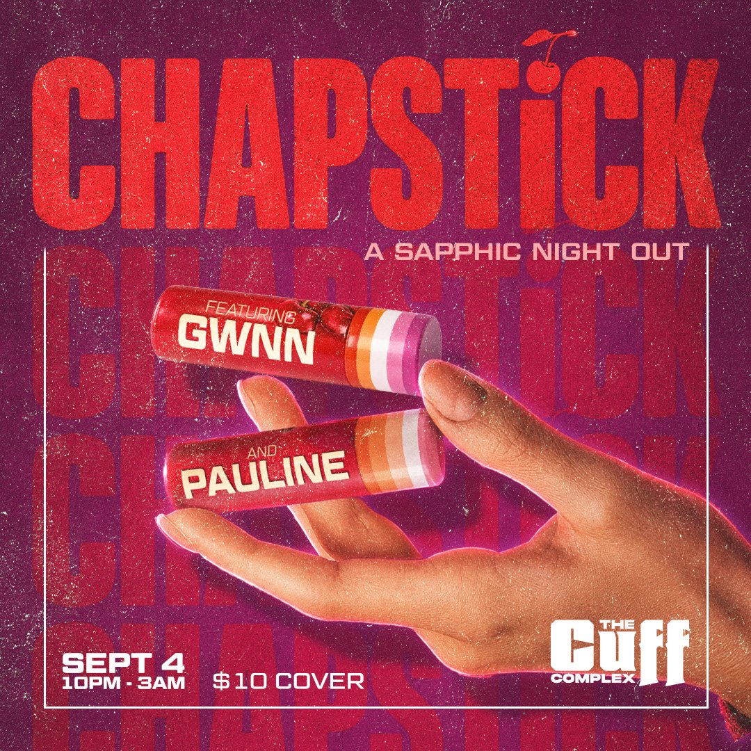 Chapstick: GWNN + Pauline
