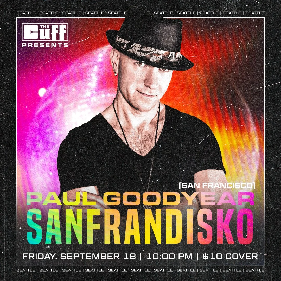 Cuff Presents: Paul Goodyear