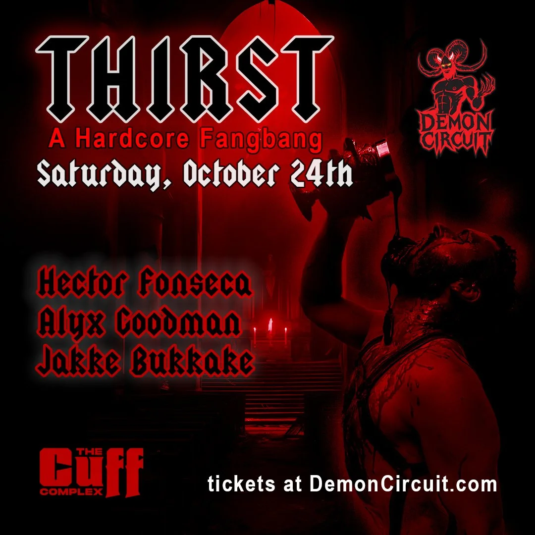 Demon Circuit Presents: Thirst