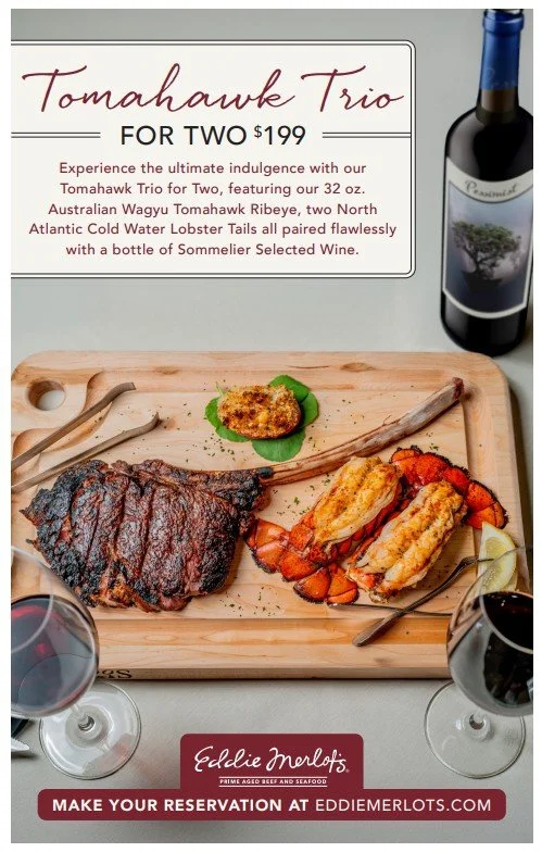 Eddie Merlot’s: Tomahawk Trio For Two · $199 