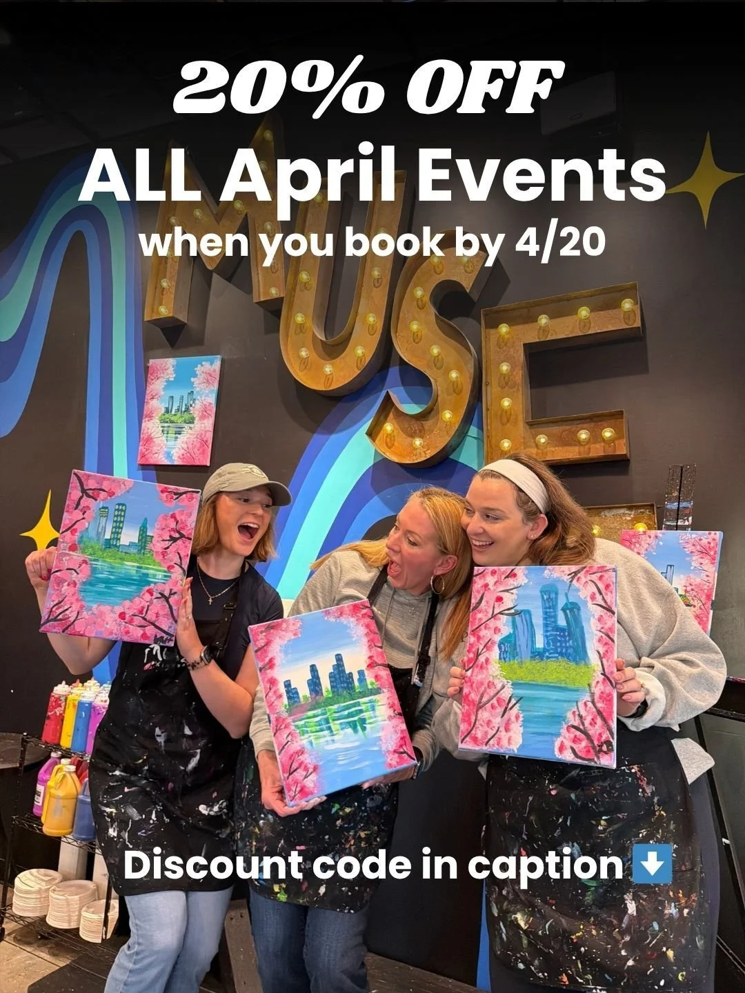 🌷FLASH SALE, four days only. @muse_paintbar 
 
Book by April 20 and save 20% on any Muse Paintbar seat through the end of April. Code SPRING20 when using the link in bio.