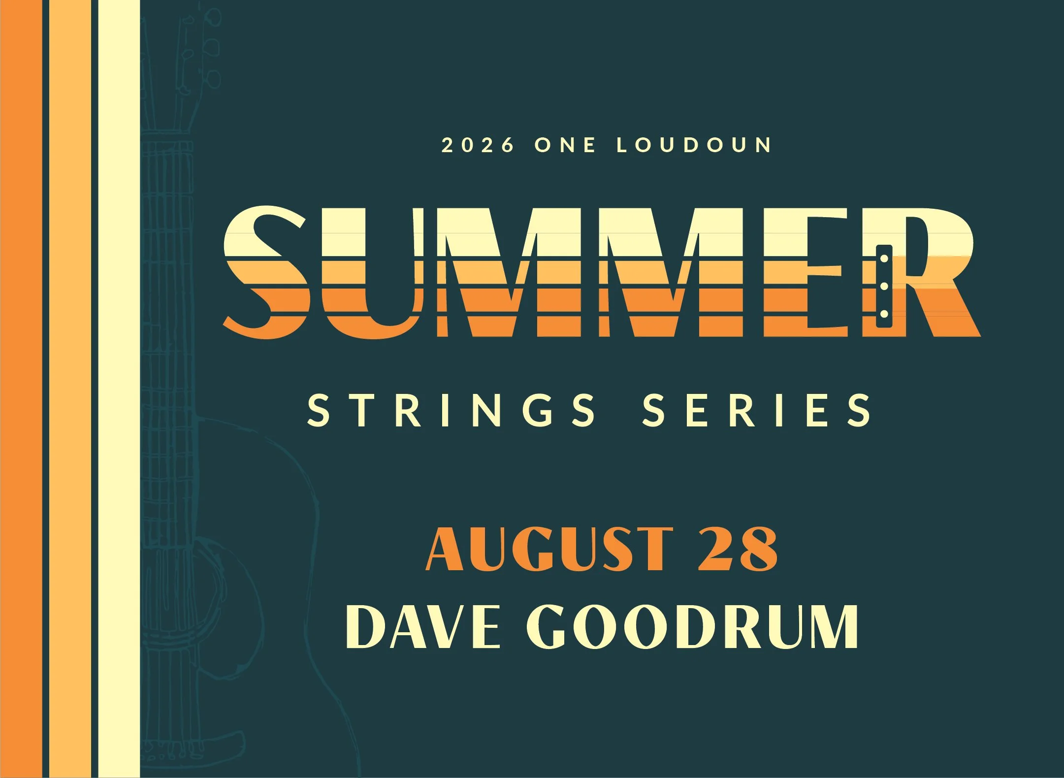 Summer Strings Series August 28, Dave Goodrum