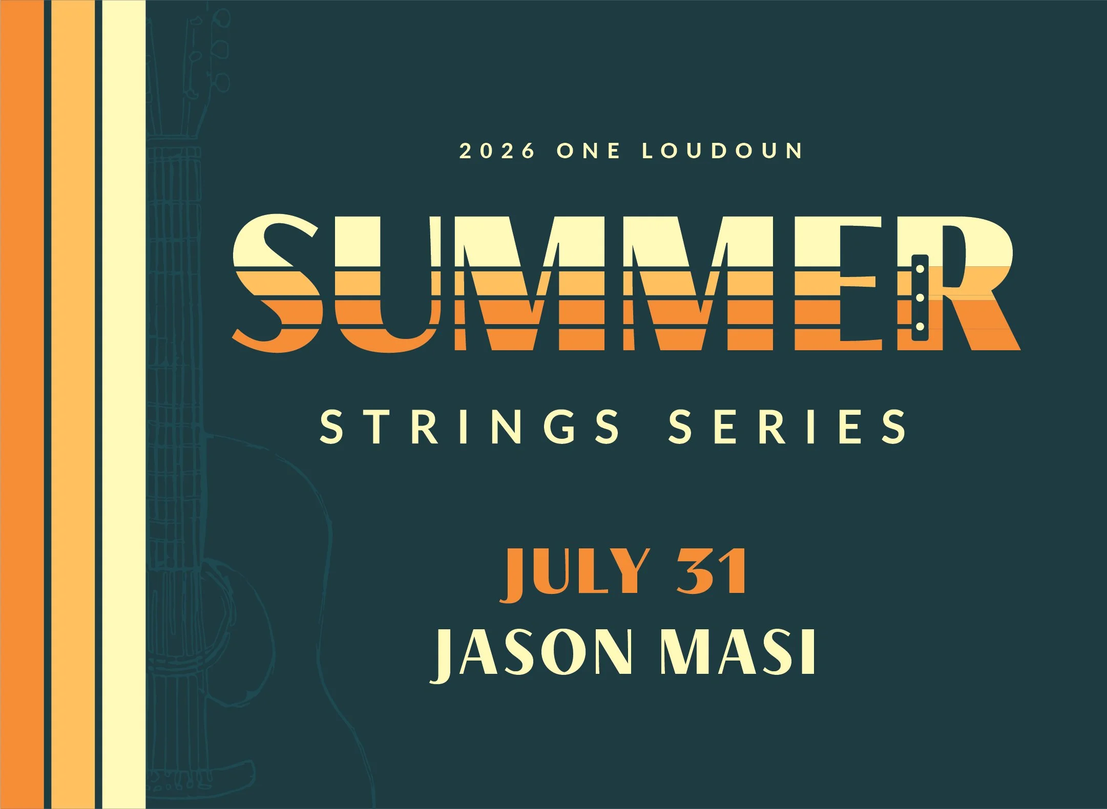 Summer Strings Series July 31, Jason Masi