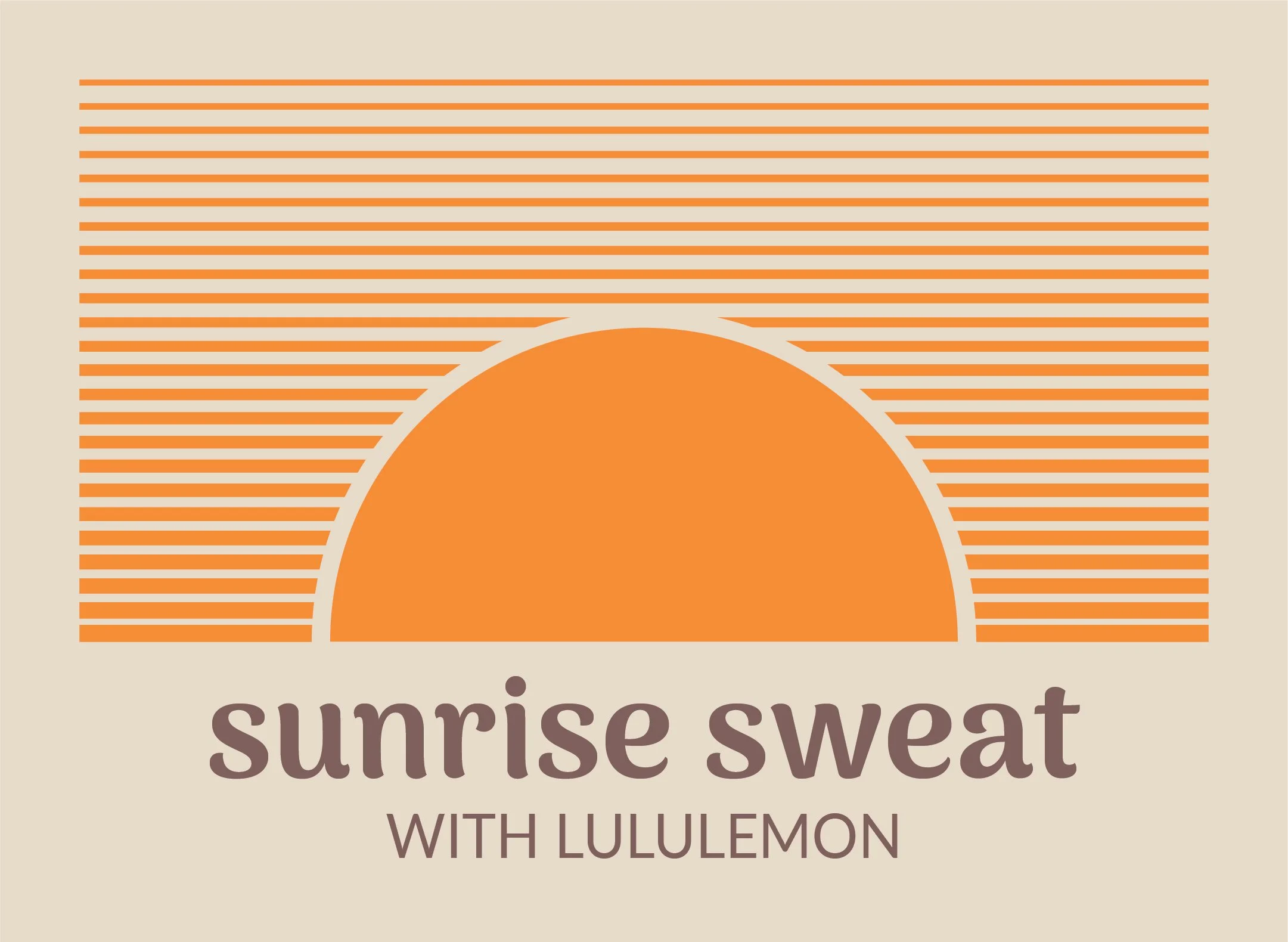 Sunrise Sweat with Lululemon - July 12