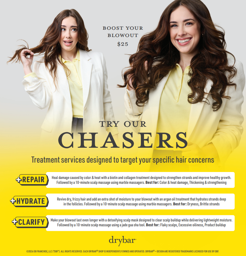 Drybar Ashburn: Introducing Chasers