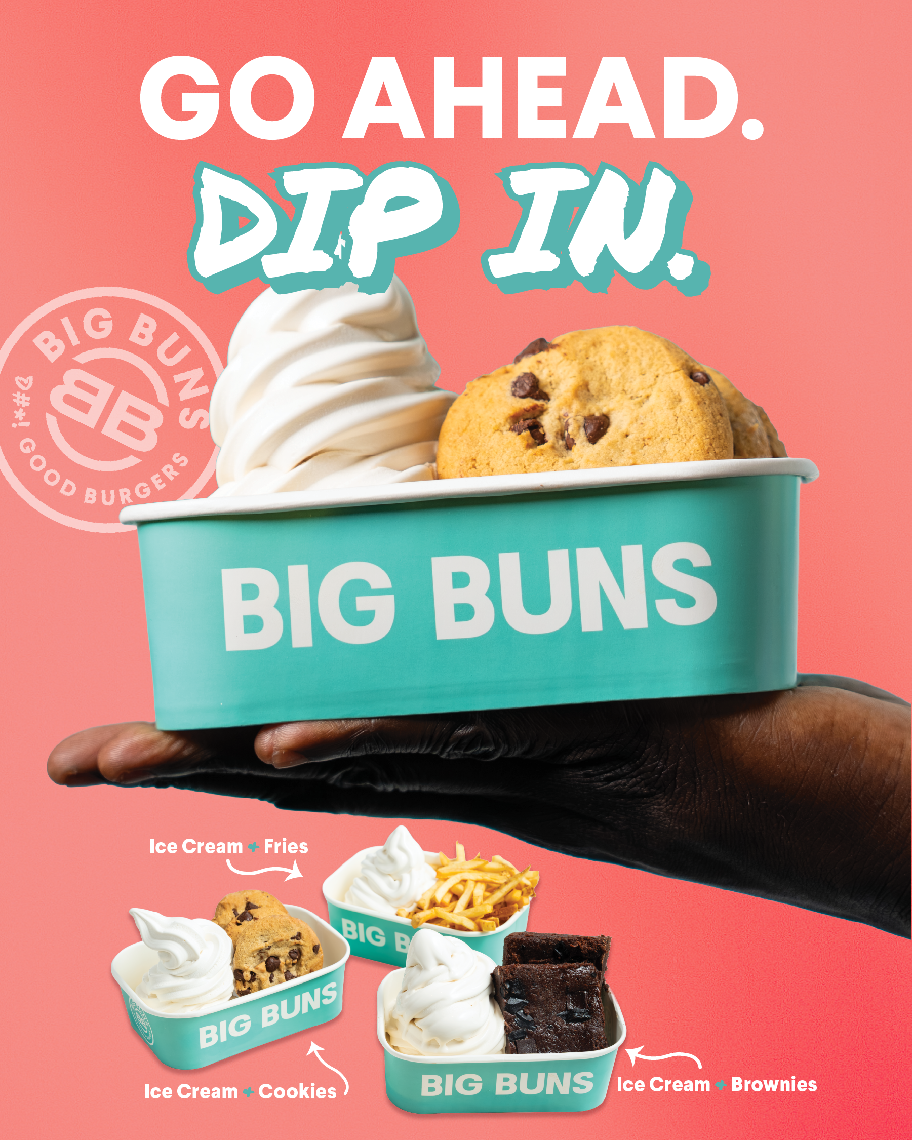 Big Buns: 🍦NEW! Go Ahead. Dip In. &nbsp;