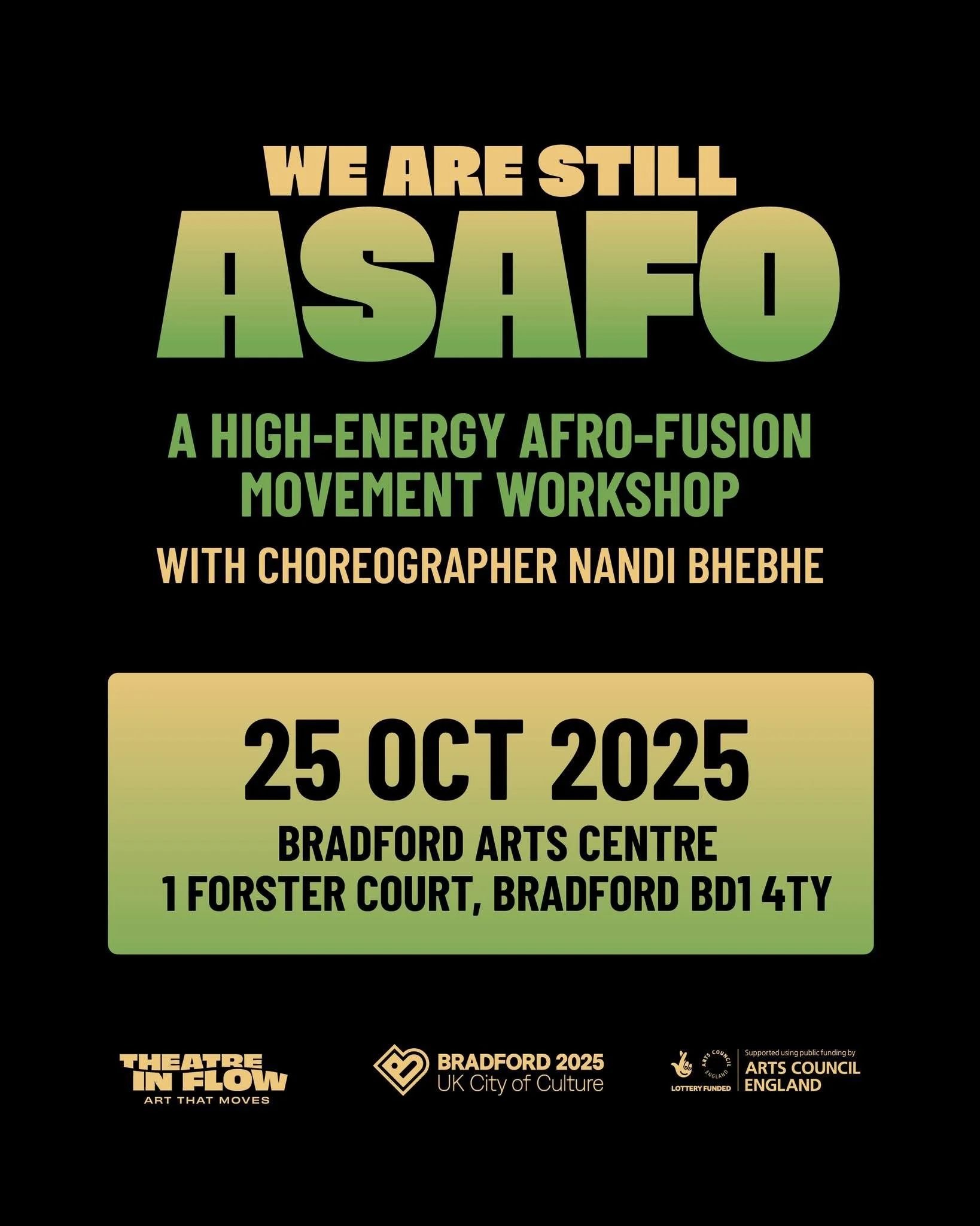 🌀 We Are Still ASAFO &ndash; Movement Workshop

Join choreographer @nandibhebhe Bhebhe for a high-energy Afro-fusion movement workshop inspired by our upcoming production We Are Still ASAFO.

Explore rhythm, groove, and creative expression through W