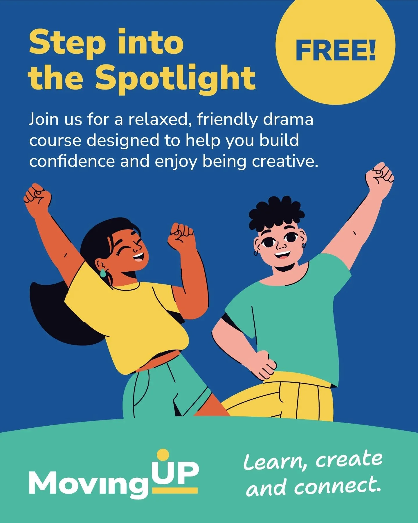 🌟 Drama for Confidence &ndash; FREE Course 🌟

Looking to build confidence, try something creative or meet new people?
Join us for a relaxed, friendly drama course designed for anyone who wants to give something new a go.

You&rsquo;ll take part in 