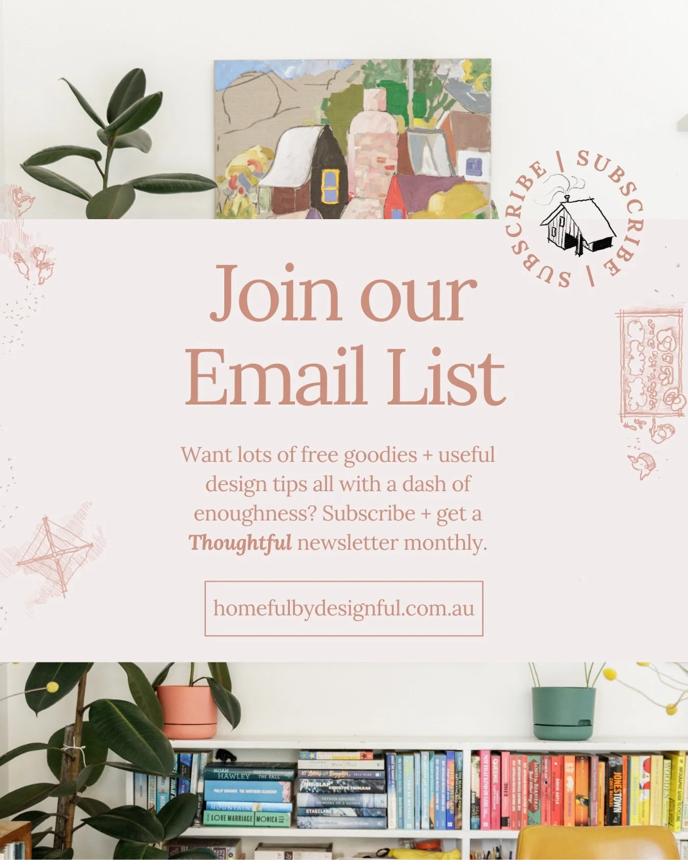 Subscribe to Homeful&rsquo;s monthly newsletter via the linktree in our bio.

It will be spam free, enoughness rich + useful.

Clickety click, join us for 2026 💚