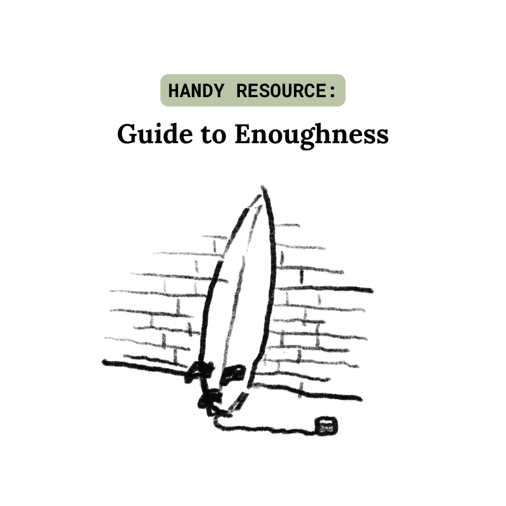 Guide to Enoughness.png
