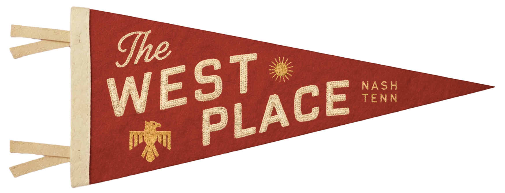 A pennant flag with a red background and cream-colored text that reads, "The West Place NASH TENN." It has a small sun icon and a golden eagle emblem at the bottom.