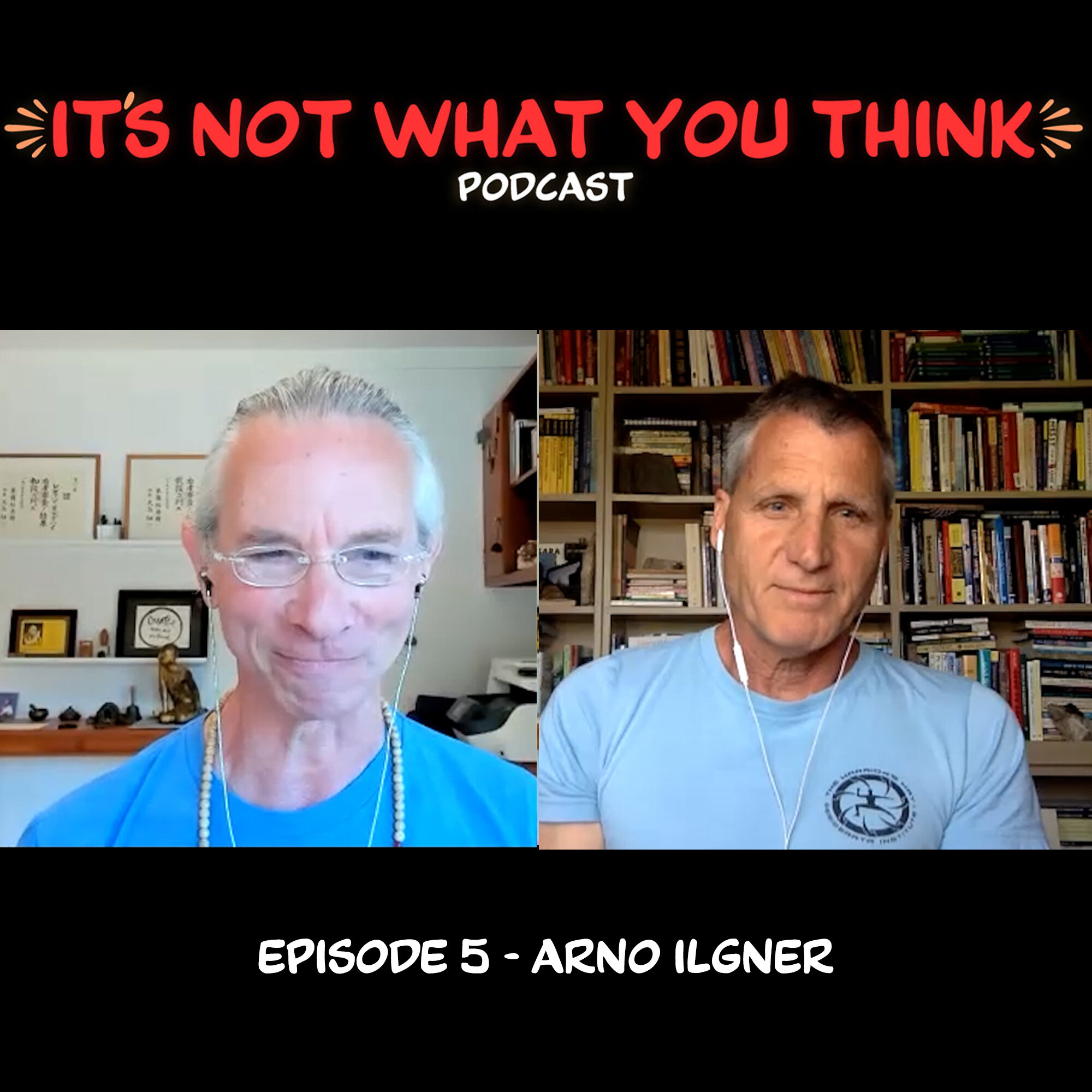 Ep. 5 - Arno Ilgner