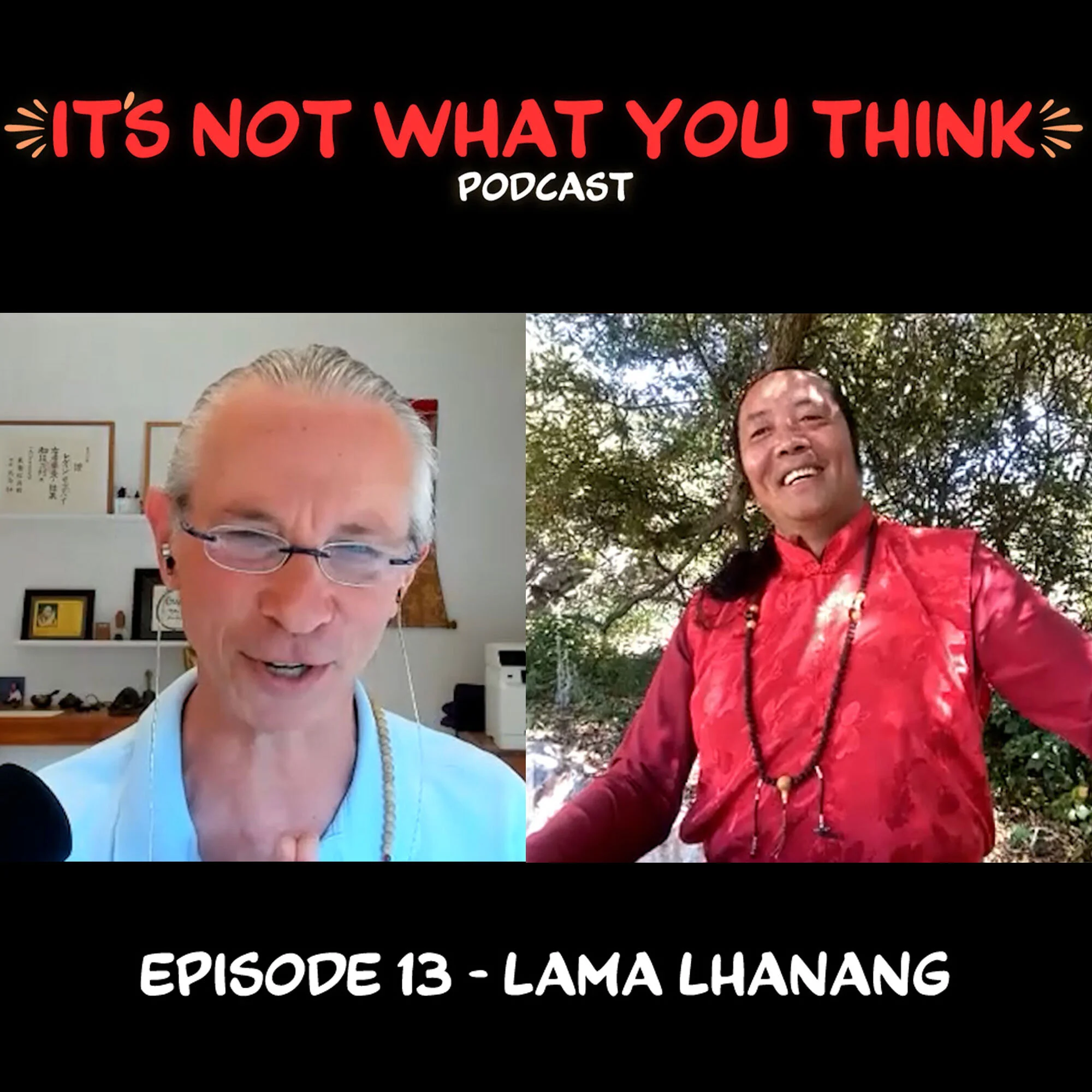 Ep. 13 - Lama Lhanang