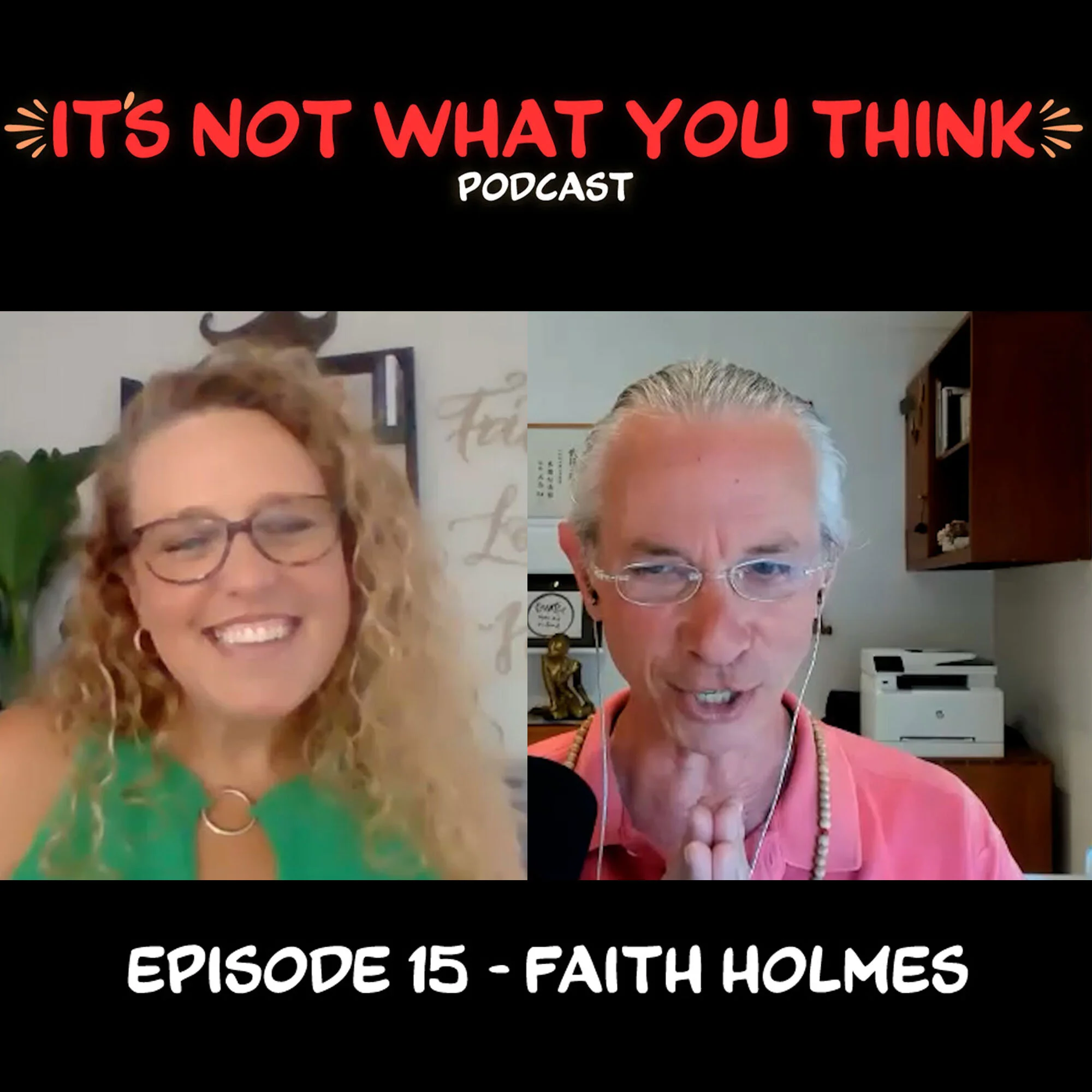 Ep. 15 - Faith Holmes