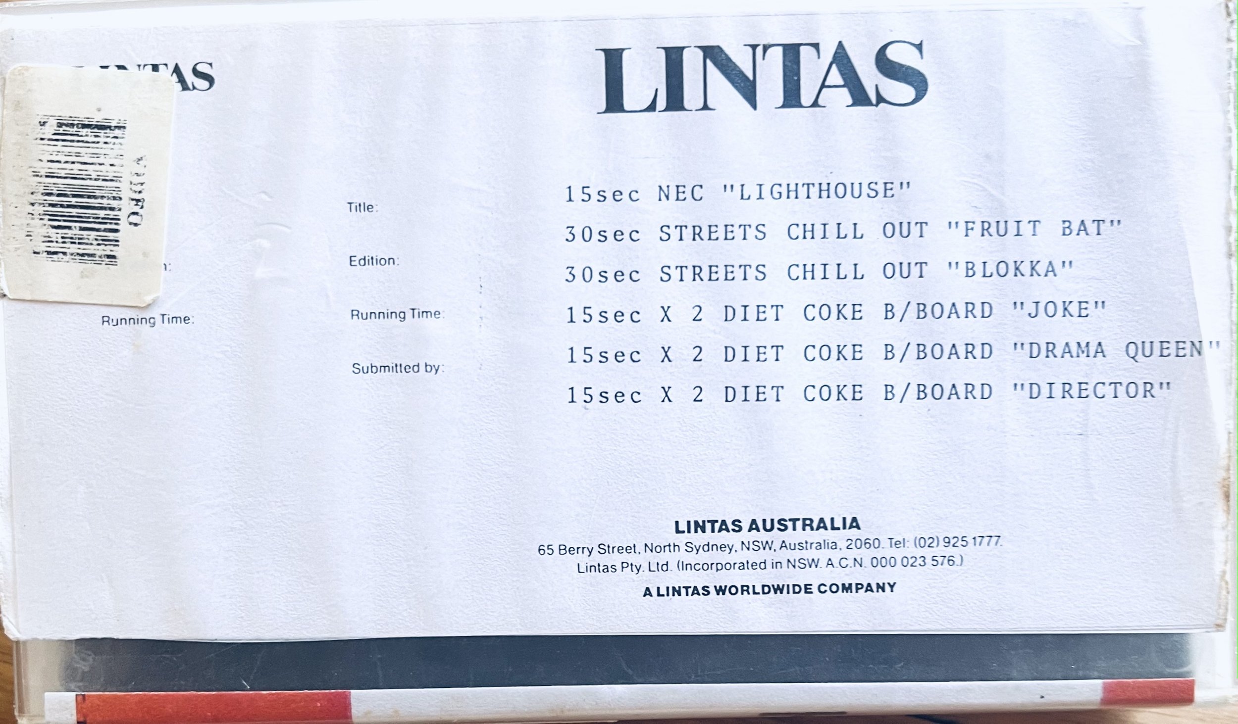 Lintas Show Reel : Honey Hartley 
NEC : Writer Honey Hartley  Art Director Paul Rauch -Creative Director Guy Winston
Streets "Chill Out" Writer : Honey Hartley Art Director Mario Sanasi Creative Director Guy Winston -Both TVC's -See Fruit Bat Link Be