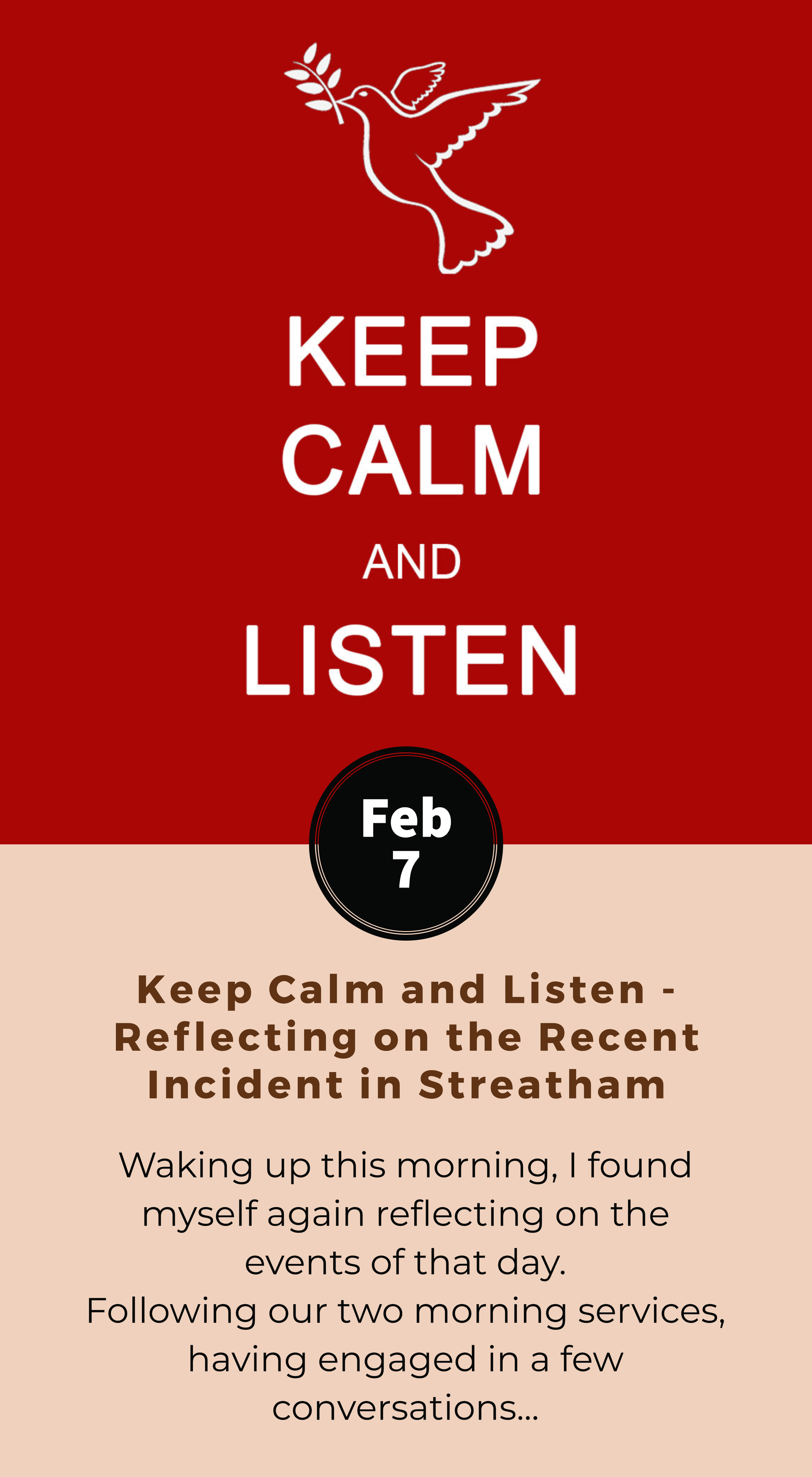 Keep Calm and Listen - Reflecting on the Recent Incident in Streatham