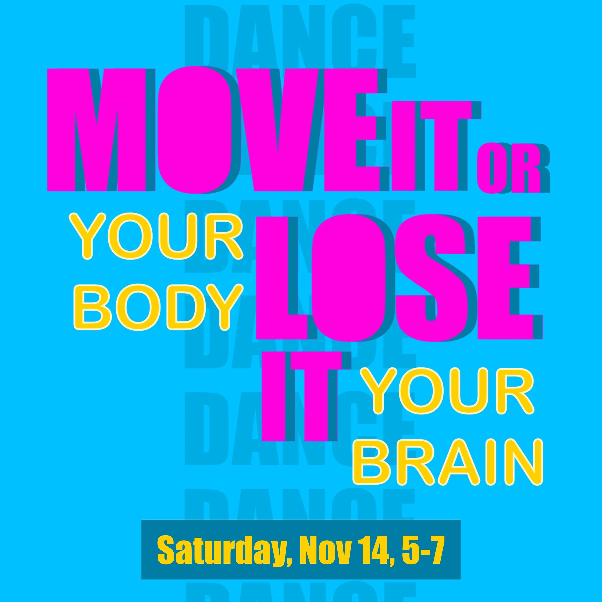 Move It or Lose It!