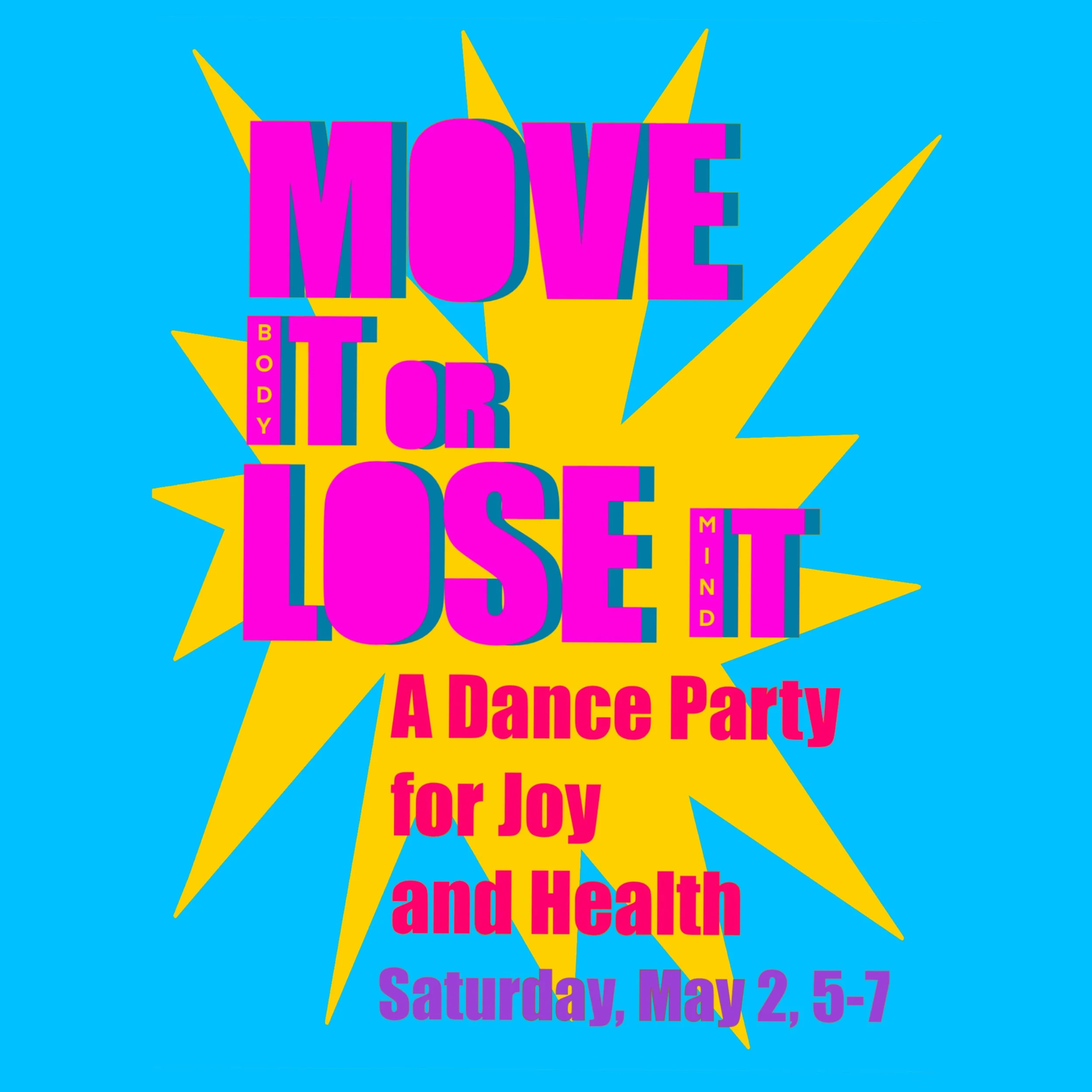 Move It or Lose It!