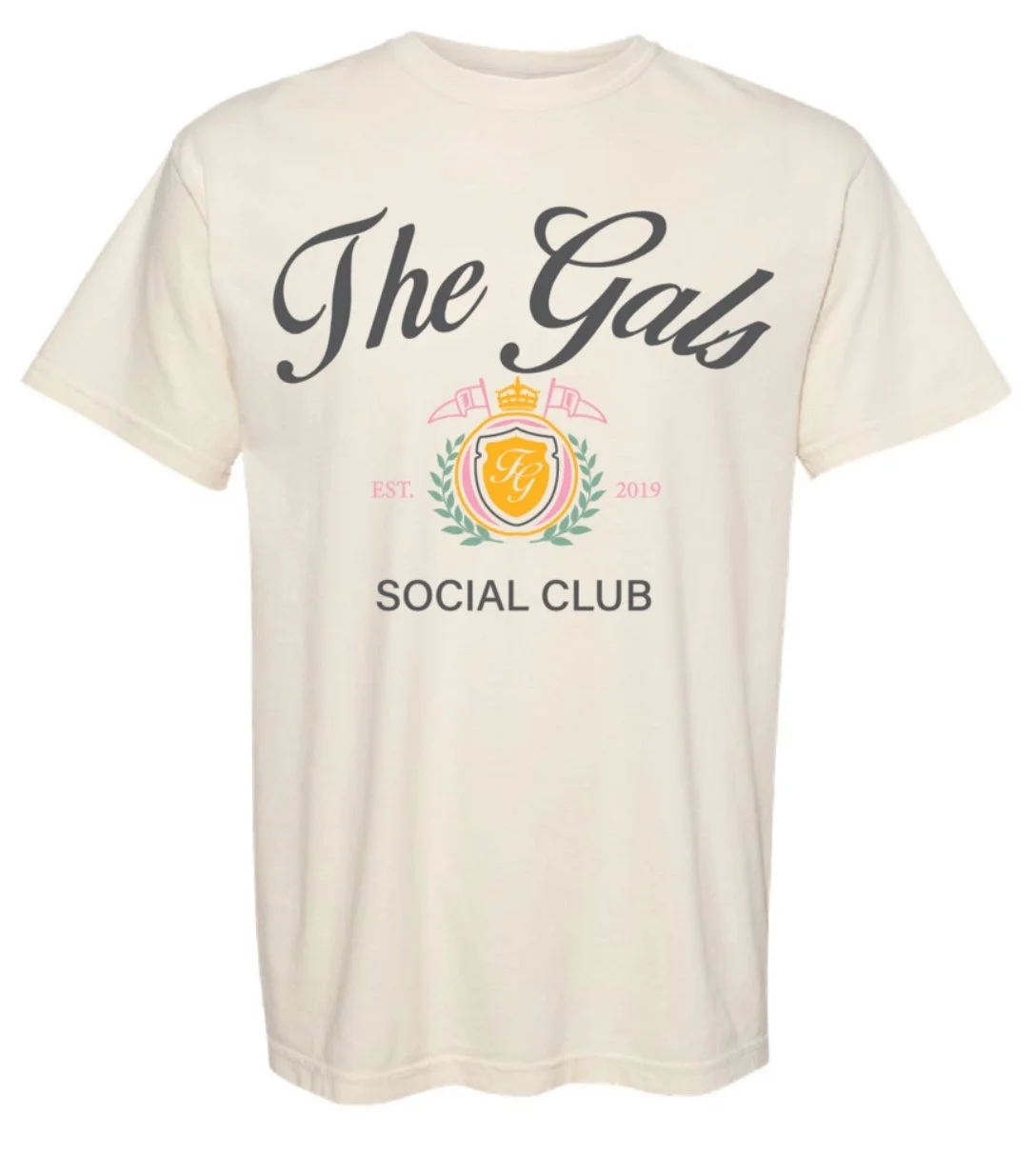 the gals social club t-shirt