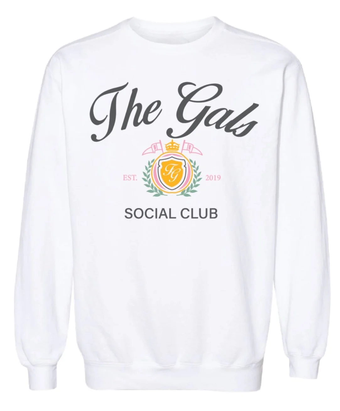 the gals social club crewneck