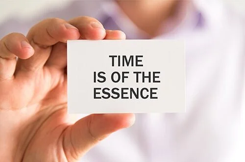 Time is of the Essence