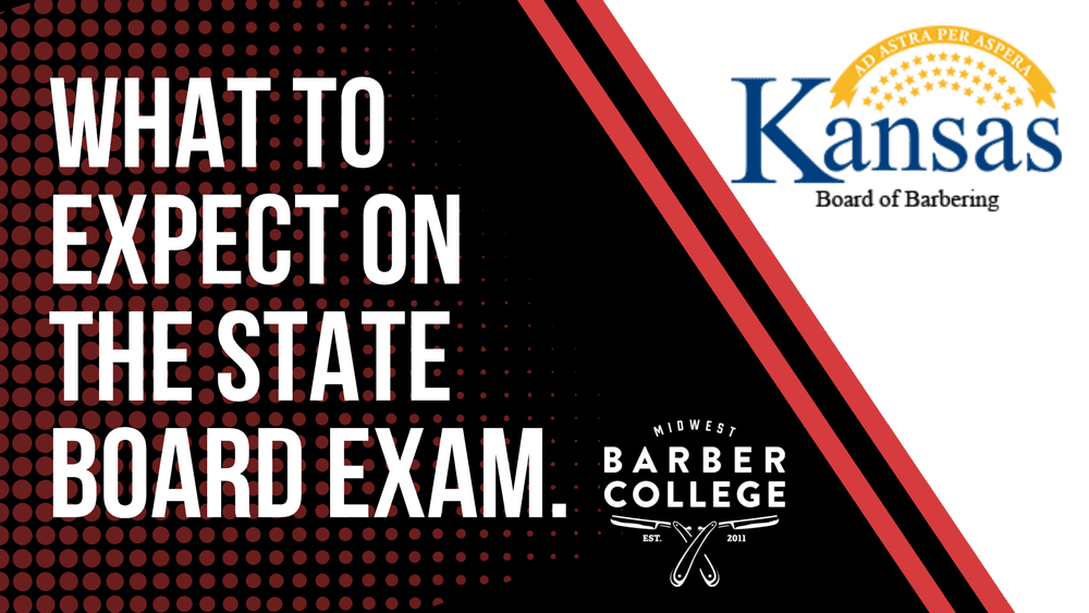 What to Expect on the Kansas Board of Barbering License Exam — Midwest