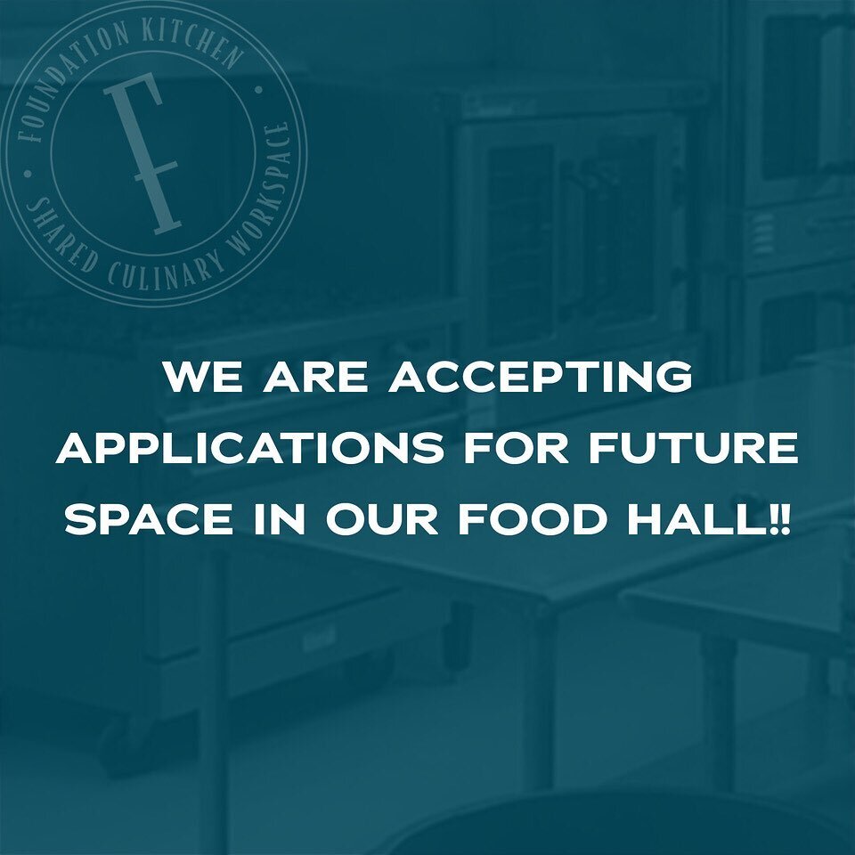 We are accepting applications for stalls within our food hall at @thegraphiclofts! Reach out to info@foundationkitchen.com to start the process!