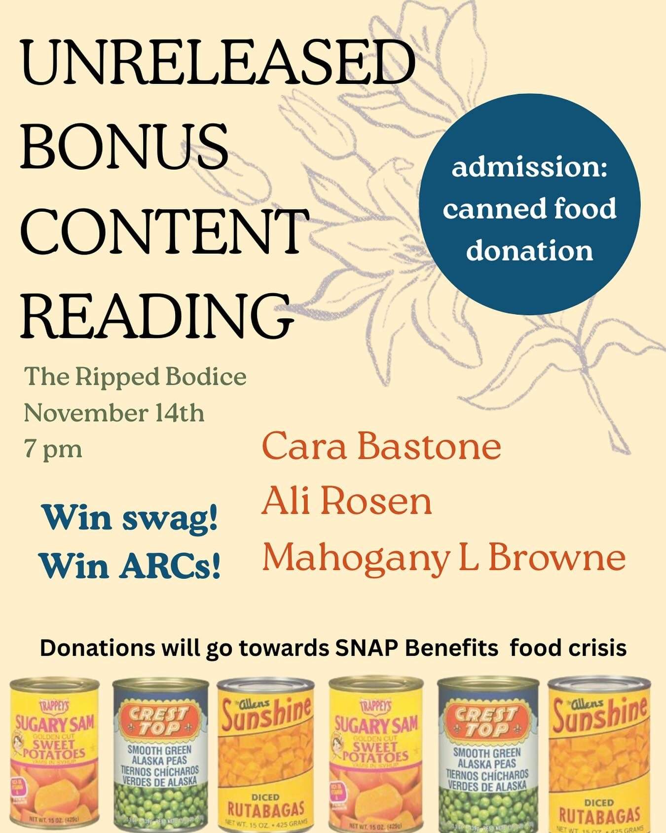 Food drive and reading of unreleased/ bonus material ‼️💞This Friday at @therippedbodice

Featuring:
Ali Rosen
Mahogany L Browne
Cara Bastone

There will be a raffle of No Matter What galleys and hard copies of Call Me Maybe, Sweet Talk, and Seatmate