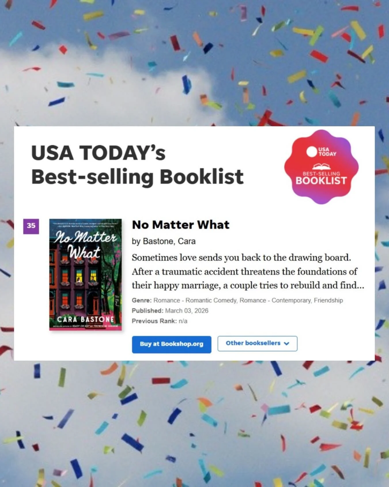 No Matter What hit the USA Today bestseller list! I wish I could tag every single person who has supported me, talked my books up, bought them for other people, checked them out of the library, thought about them on the bus, every person who has read