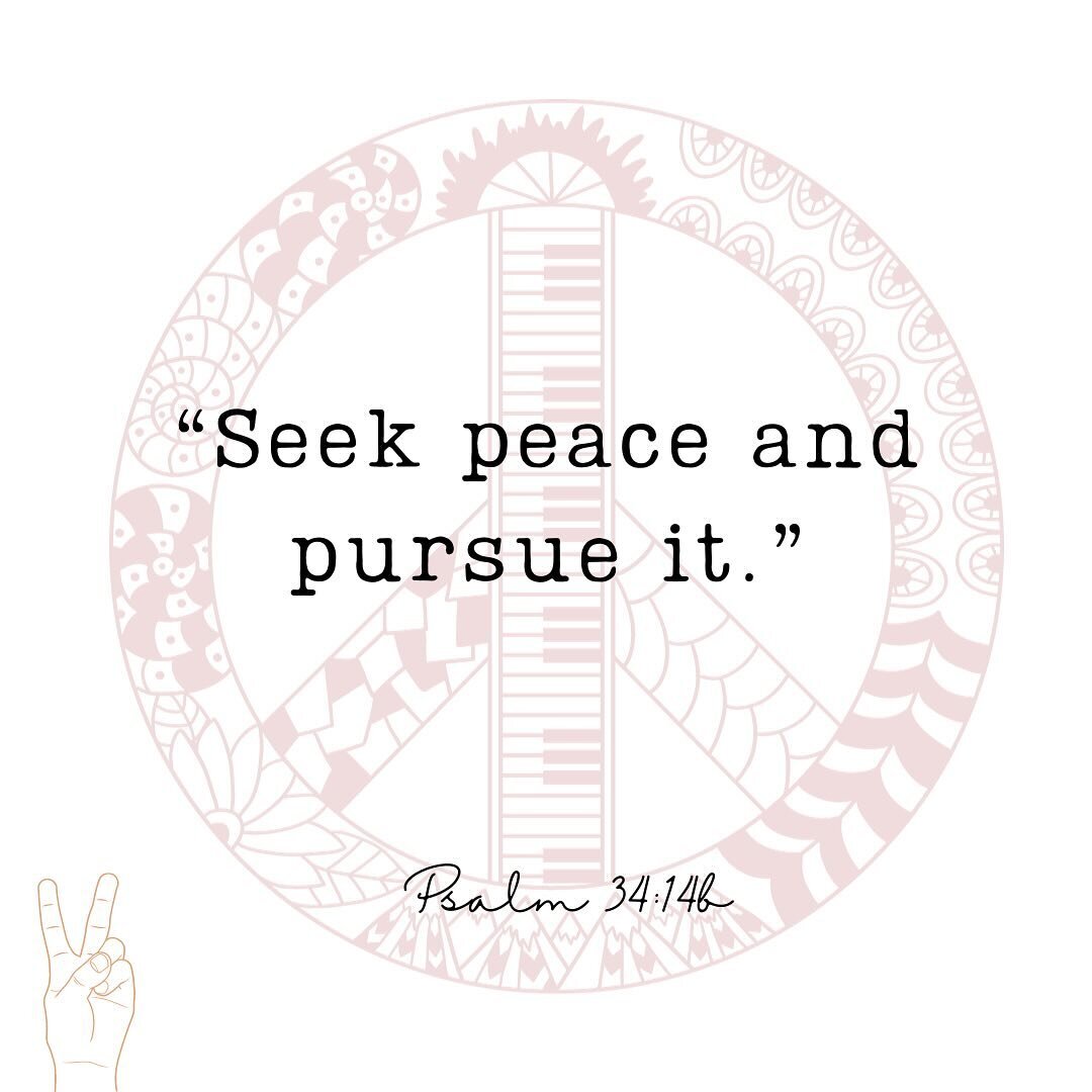 On the heels of MLK Day, the idea of pursuing peace is still turning around and around in my heart and mind today.

The verse of the day yesterday in the Bible app was Psalm 34:14, which says to &ldquo;seek peace and pursue it.&rdquo; The word for pe