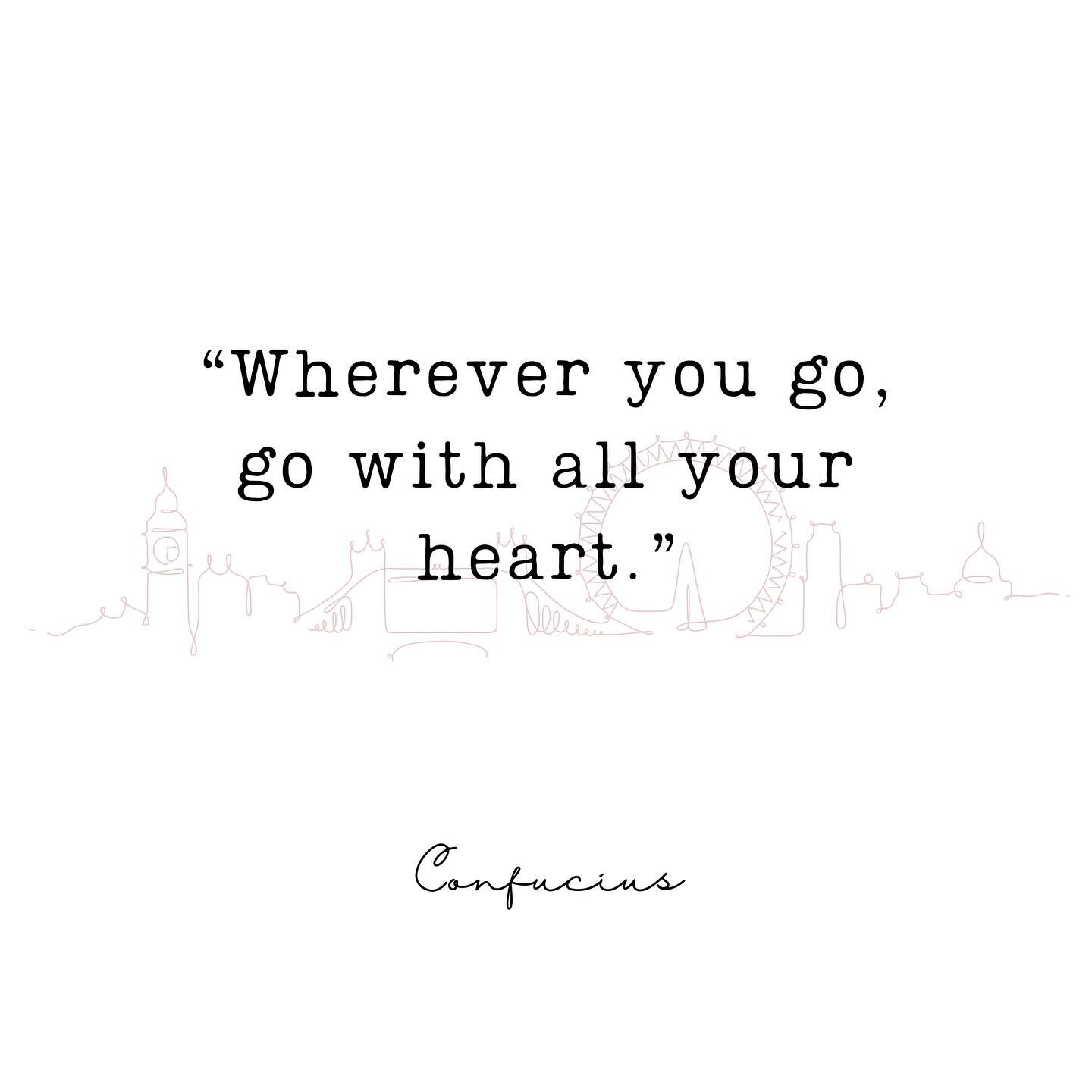 &ldquo;Wherever you go, go with all your heart.&rdquo; ~Confucius 

London, UK&hellip;I brought you my whole heart. 🫶 

(Read our story in the next post!!)
